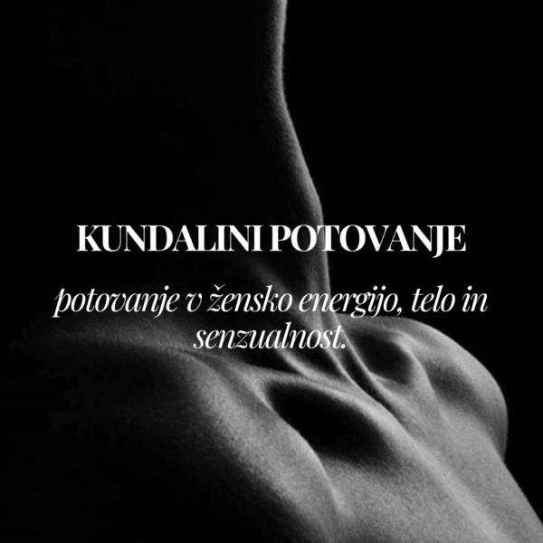 Kundalini potovanje: poglobljeno potovanje odpiranja telesa užitku