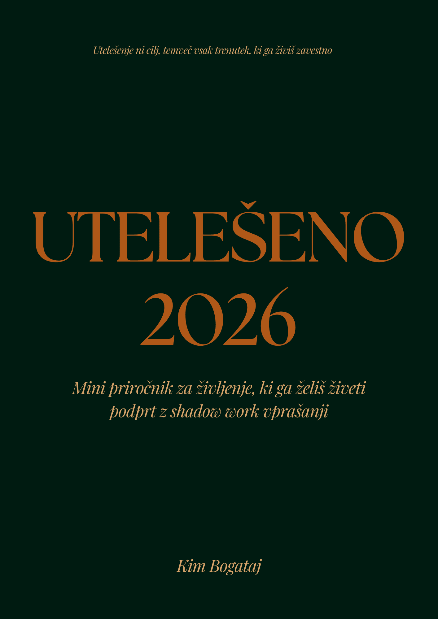 UTELEŠENO 2026: Pdf priročnik za življenje, ki ga želiš živeti