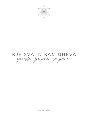 Kje sva in kam greva